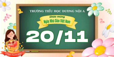 CHÀO MỪNG NGÀY NHÀ GIÁO VIỆT NAM 20/11